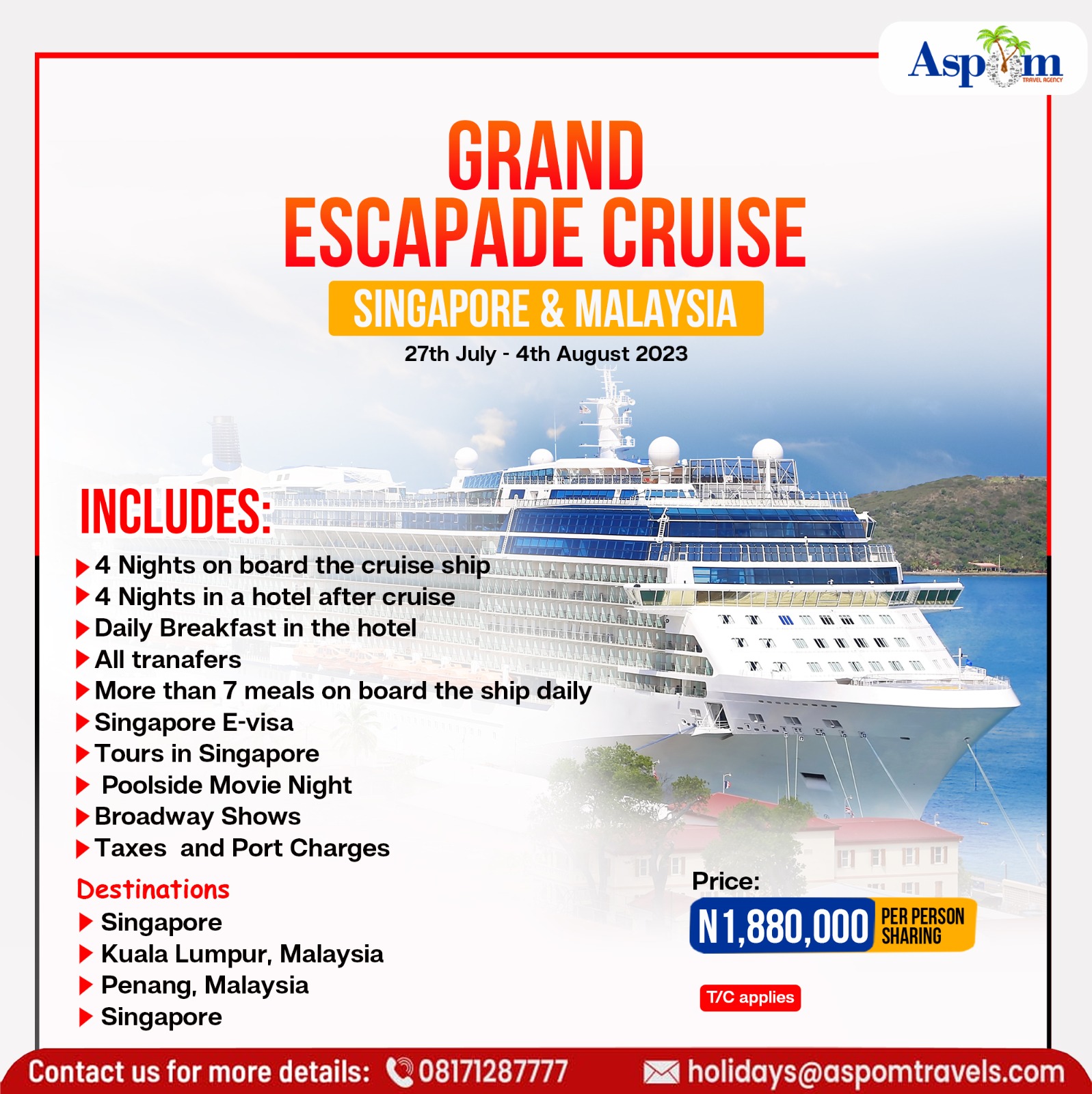 Grand Escapade Cruise, Singapore & Malaysia